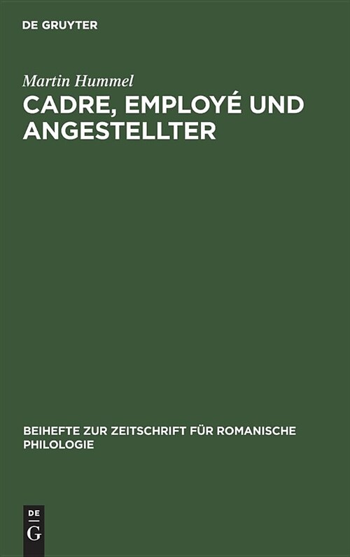 Cadre, Employ?Und Angestellter (Hardcover)