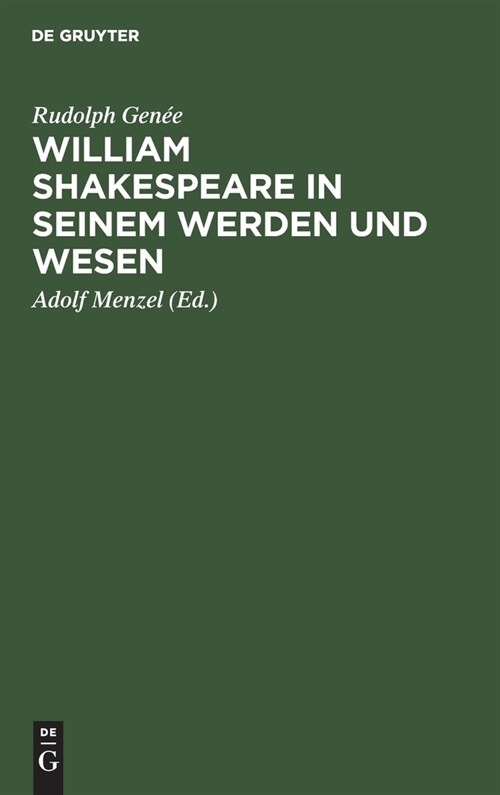 William Shakespeare in Seinem Werden Und Wesen (Hardcover)