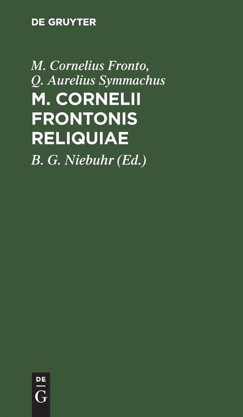 M. Cornelii Frontonis Reliquiae (Hardcover)