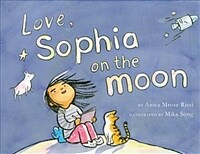 Love, Sophia on the Moon (Hardcover)