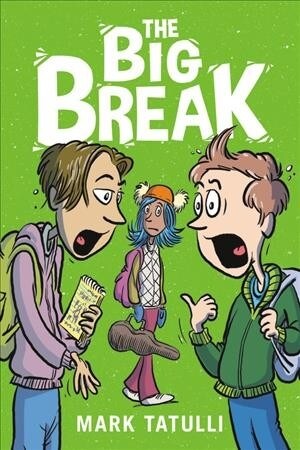 The Big Break (Hardcover)