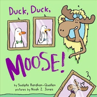 Duck, Duck, Moose! (Board Books)