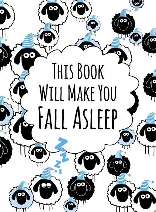 This Book Will Make You Fall Asleep (Hardcover)