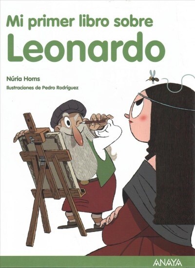 Mi primer libro sobre Leonardo / My First Book About Leonardo (Hardcover)