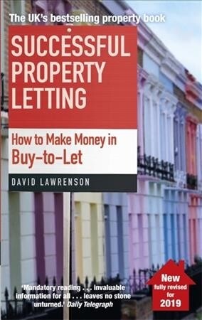 Successful Property Letting, Revised and Updated : How to Make Money in Buy-to-Let (Paperback)