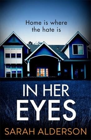In Her Eyes : An absolutely unputdownable psychological thriller with a killer twist (Paperback)