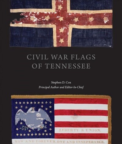 Civil War Flags of Tennessee (Hardcover)