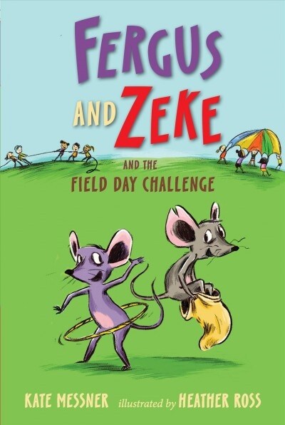 Fergus and Zeke and the Field Day Challenge (Hardcover)