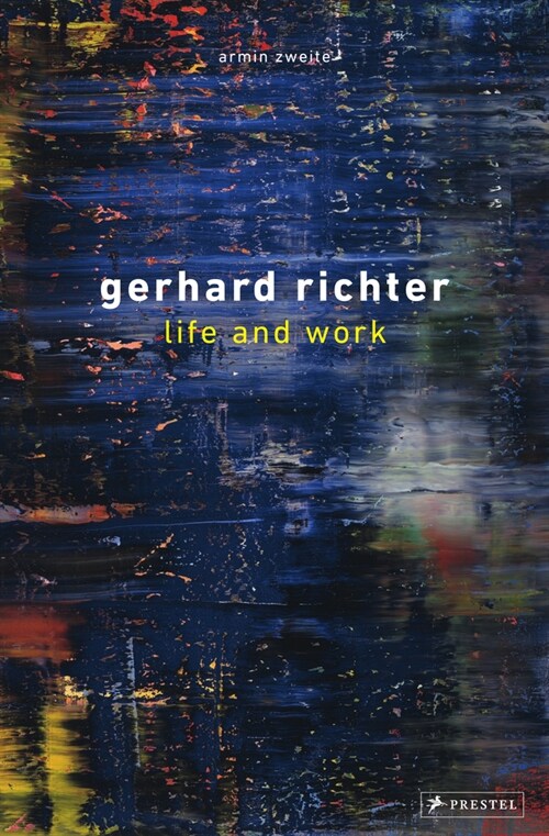 Gerhard Richter: Life and Work (Hardcover)