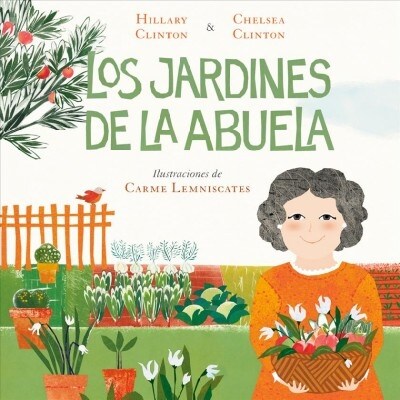 Los Jardines de la Abuela (Hardcover)