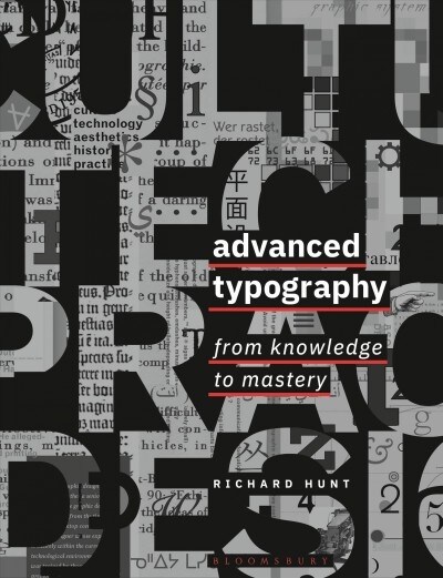 Advanced Typography : From Knowledge to Mastery (Paperback)