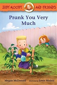 Judy Moody and Friends: Prank You Very Much (Hardcover)