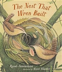 The Nest That Wren Built (Hardcover)