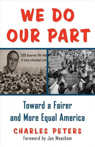 We Do Our Part: Toward a Fairer and More Equal America (Paperback)