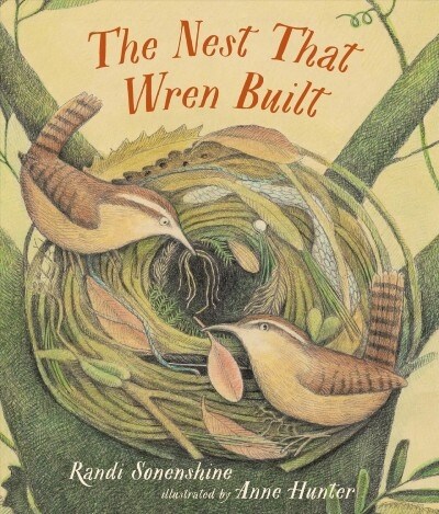 The Nest That Wren Built (Hardcover)