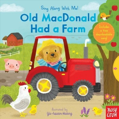 Old MacDonald Had a Farm: Sing Along with Me! (Board Books)