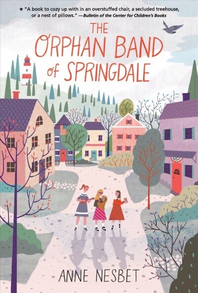 The Orphan Band of Springdale (Paperback)