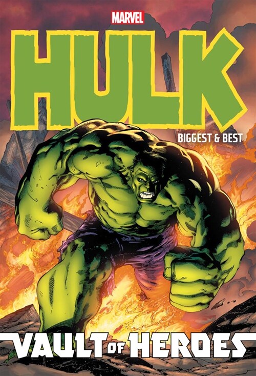 Marvel Vault of Heroes: Hulk: Biggest & Best (Paperback)