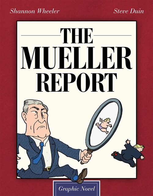 The Mueller Report: Graphic Novel (Hardcover)