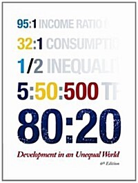80:20: Development in an Unequal World (Sixth Edition) (Paperback, 6)