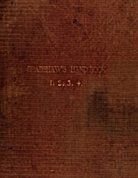 Bradshaw’s Handbook (Premium Edition) (Hardcover)