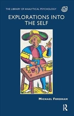 Explorations into the Self (Hardcover)