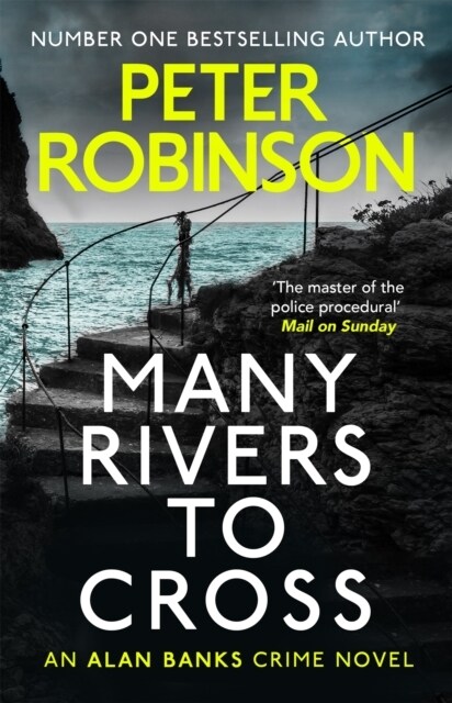 Many Rivers to Cross : The 26th DCI Banks novel from The Master of the Police Procedural (Paperback)