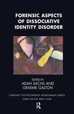 Forensic Aspects of Dissociative Identity Disorder (Hardcover)