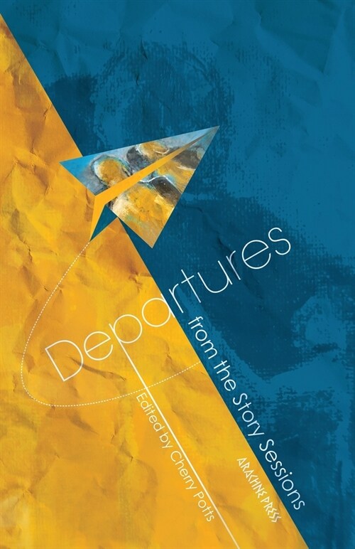 Departures : From The Story Sessions (Paperback)