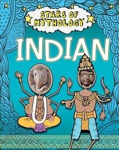 Stars of Mythology : Indian (Paperback)