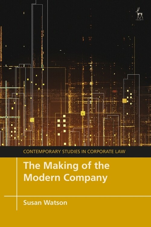 The Making of the Modern Company (Hardcover)