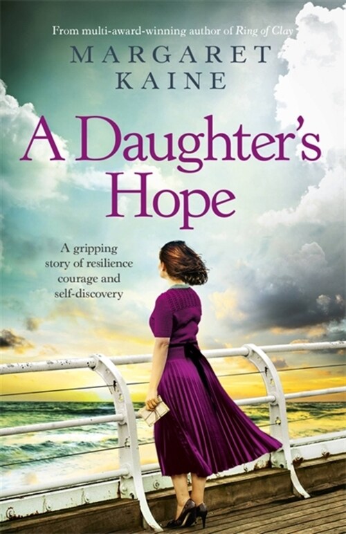 A Daughters Hope : A gripping story of resilience, courage and self-discovery (Paperback)