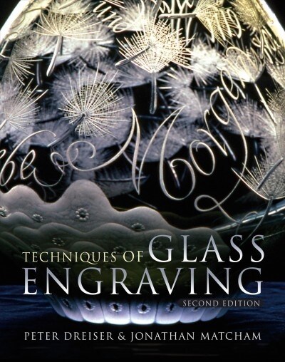 Techniques of Glass Engraving (Hardcover)