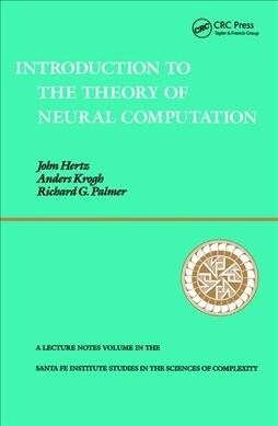 Introduction to the Theory of Neural Computation (Hardcover)