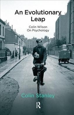 An Evolutionary Leap : Colin Wilson on Psychology (Hardcover)