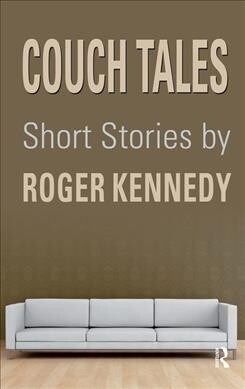 Couch Tales : Short Stories (Hardcover)