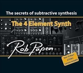 The 4 Element Synth: The Secrets of Subtractive Synthesis (Hardcover)