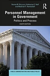 Personnel management in government : politics and process / 8th ed