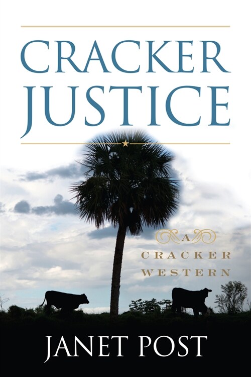Cracker Justice (Paperback)