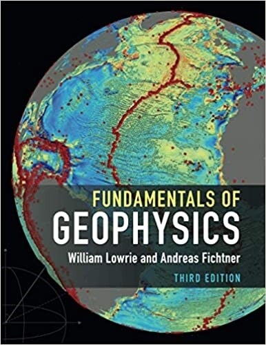 Fundamentals of Geophysics (Paperback, 3 Revised edition)