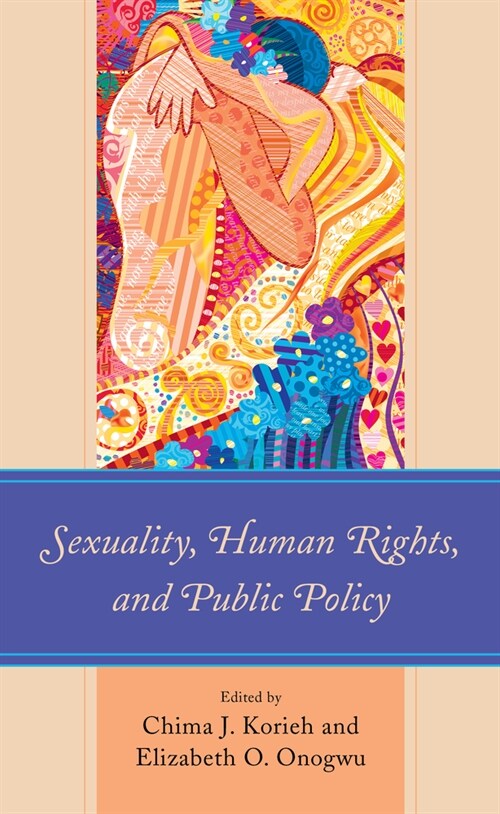 Sexuality, Human Rights, and Public Policy (Hardcover)