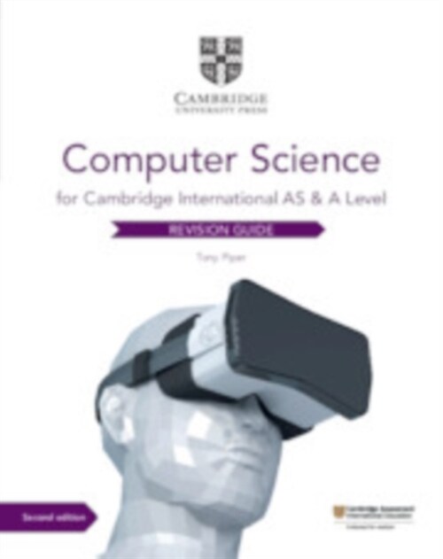 Cambridge International AS & A Level Computer Science Revision Guide (Paperback, 2 Revised edition)