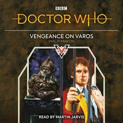Doctor Who: Vengeance on Varos : 6th Doctor Novelisation (CD-Audio, Unabridged ed)