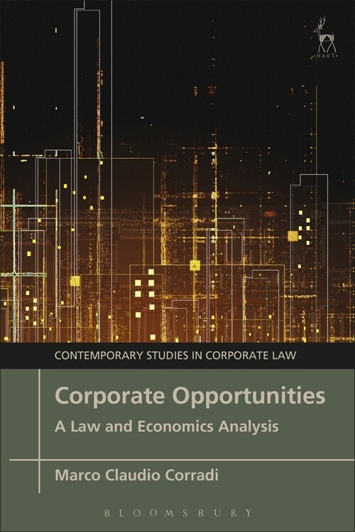 Corporate Opportunities : A Law and Economics Analysis (Hardcover)