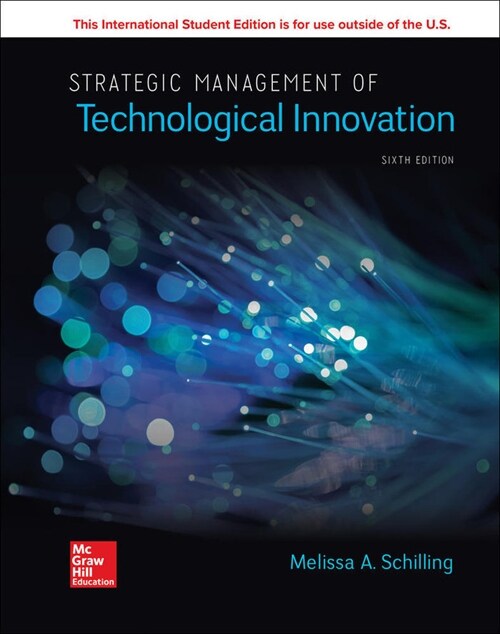 Strategic Management of Technological Innovation (Paperback, 6 ed)