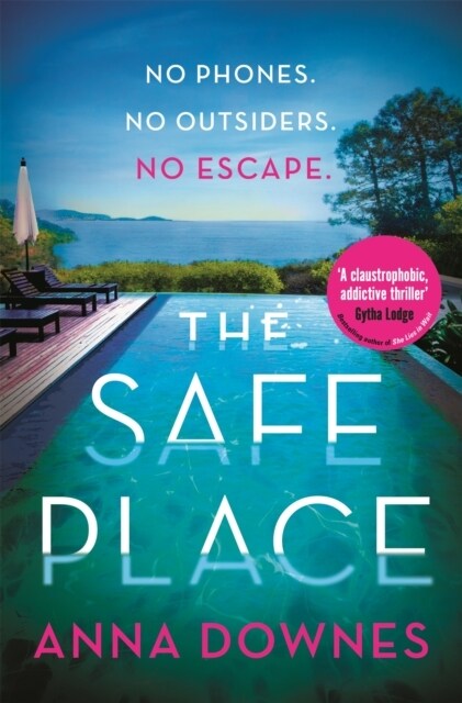 The Safe Place : the perfect addictive summer thriller for 2022 holiday reading (Paperback)
