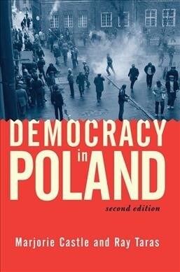 Democracy In Poland : Second Edition (Hardcover, 2 ed)