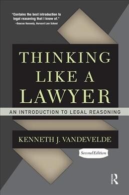 Thinking Like a Lawyer : An Introduction to Legal Reasoning (Hardcover, 2 ed)
