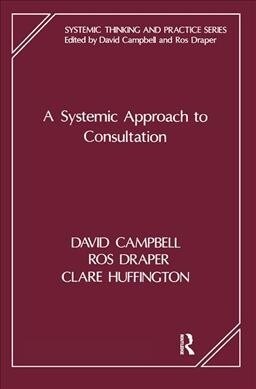 A Systemic Approach to Consultation (Hardcover)