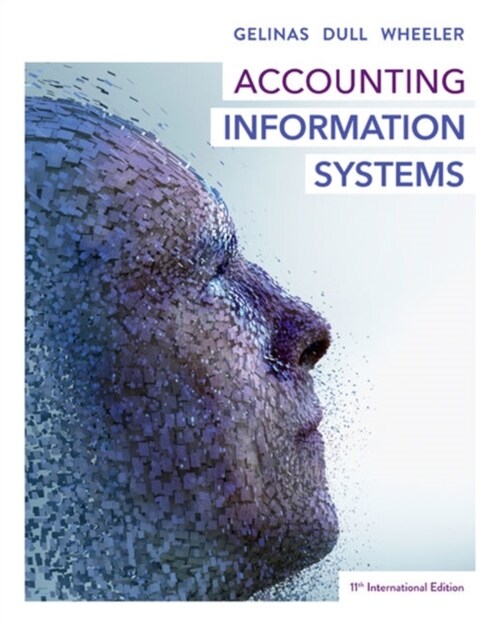 Accounting Information Systems (Paperback, 11 ed)